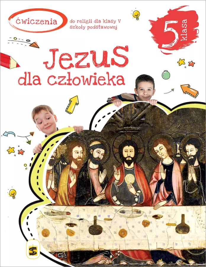 Jezus dla człowieka. Ćwiczenia do religii dla klasy 5 szkoły podstawowej - Książki