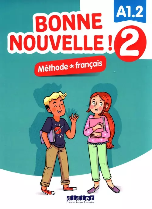Bonne Nouvelle! 2 Methode de francais A1.2  +CD - Książki