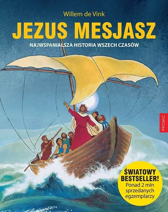 Jezus Mesjasz. Najwspanialsza historia wszech czasów - Książki