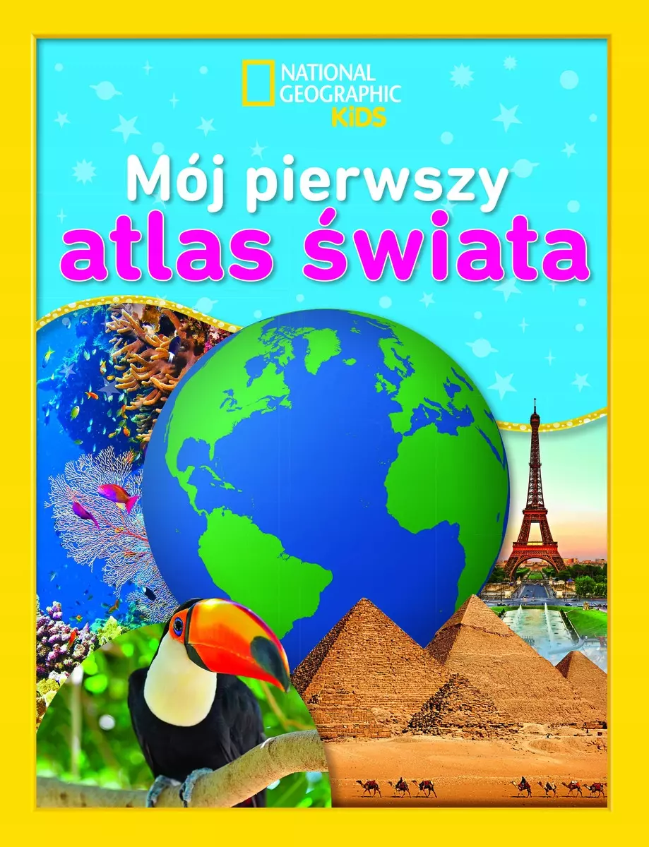 National Geographic Kids. Mój pierwszy atlas świata - Książki