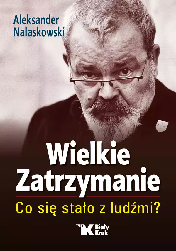 Wielkie Zatrzymanie. Co się stało z ludźmi? - Książki
