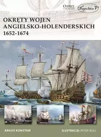Okręty wojen angielsko-holenderskich 1652-1674 - Książki