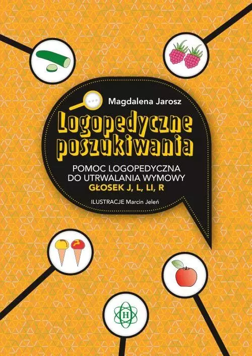 Logopedyczne poszukiwania. Pomoc logopedyczna do utrwalania wymowy głosek j, l, li, r - Książki