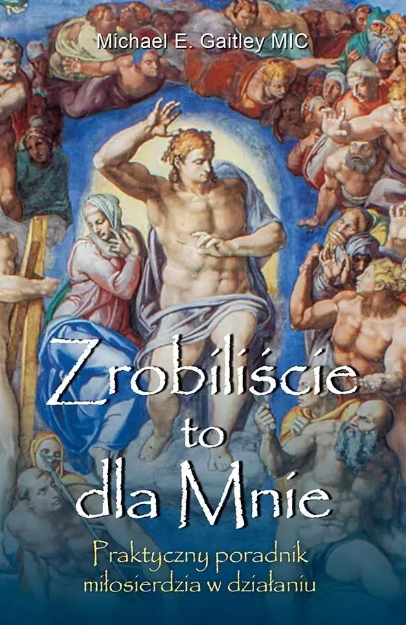 Zrobiliście to dla Mnie - Książki