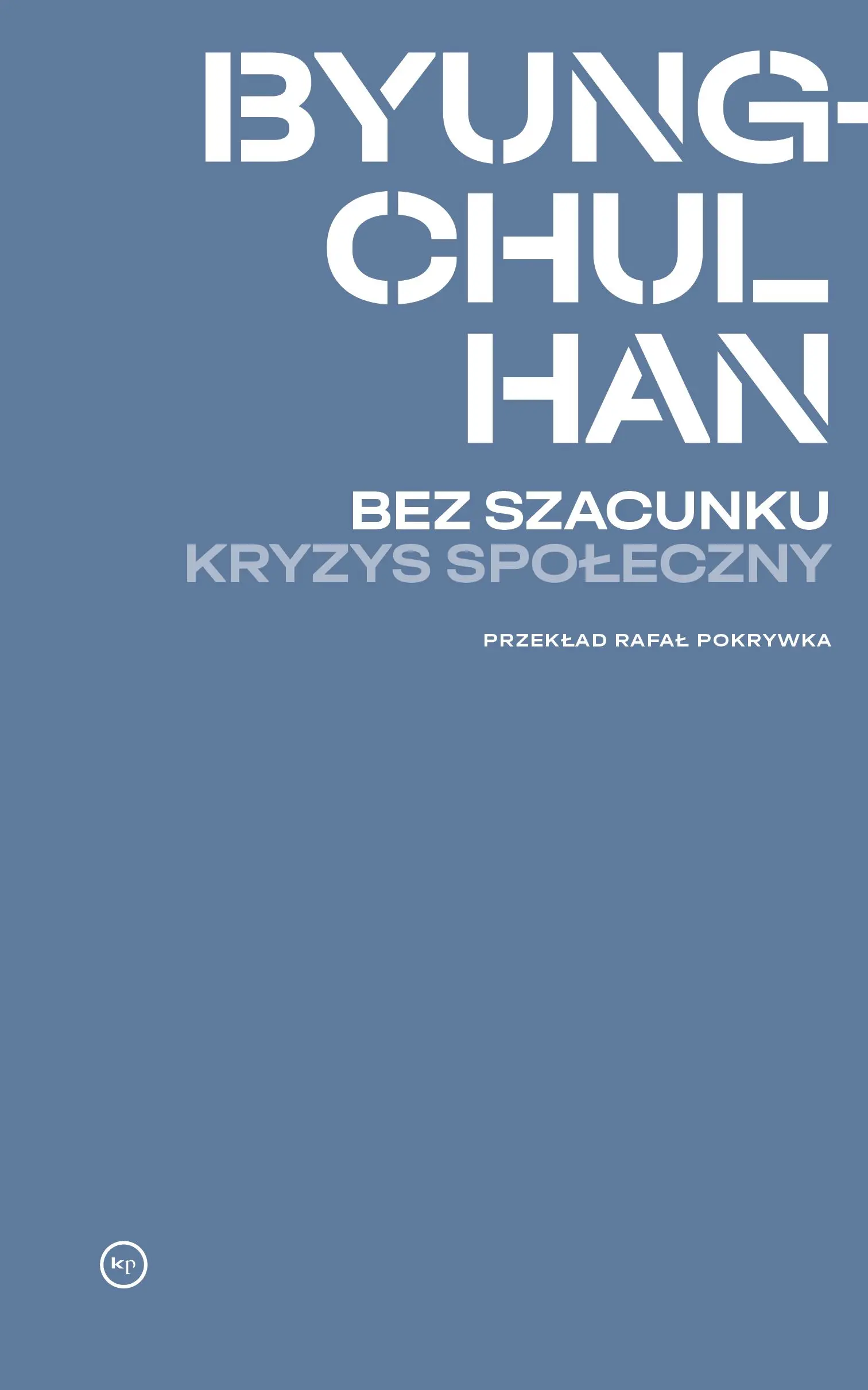 Bez szacunku. Kryzys społeczny - Książki