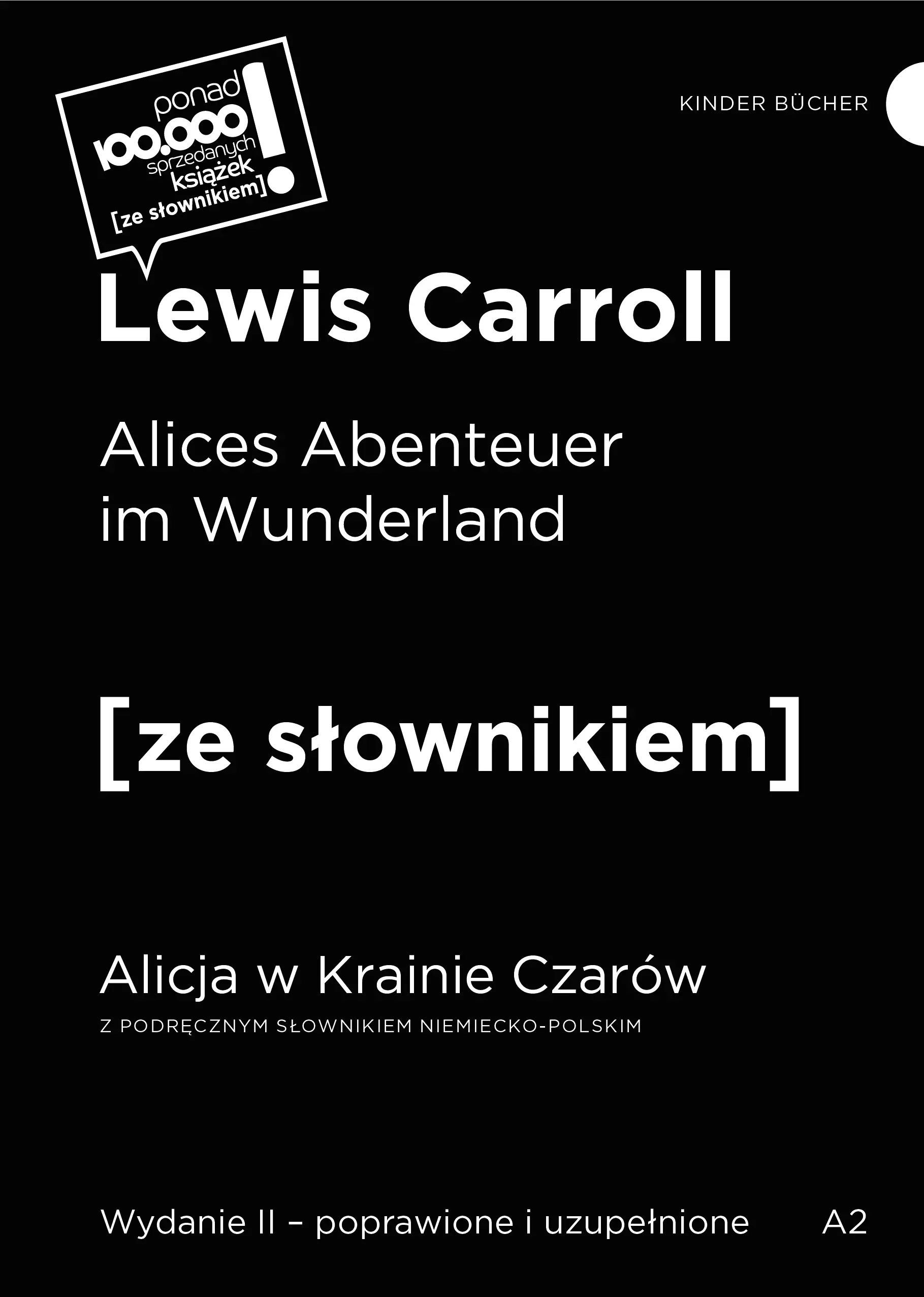Alices Abenteuer im Wunderland / Alicja w Krainie Czarów z podręcznym słownikiem niemiecko-polskim - Książki
