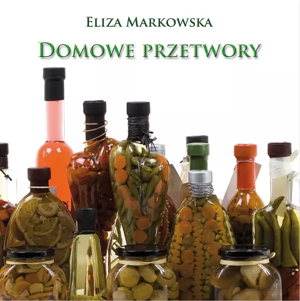 Domowe przetwory - Książki