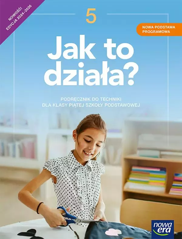 Jak to działa? 5. Podręcznik do techniki dla klasy piątej szkoły podstawowej - Książki