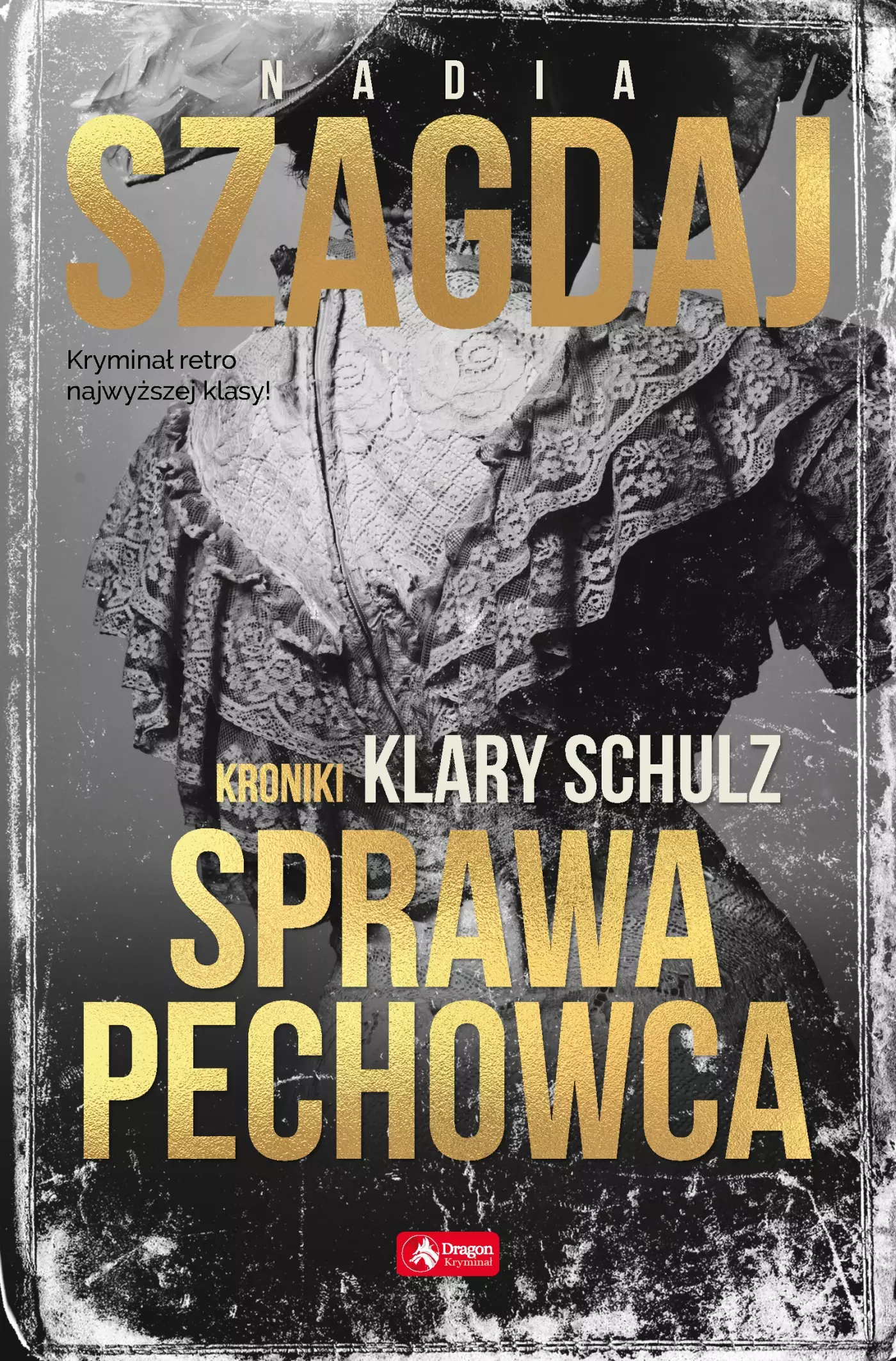 Kroniki Klary Schulz. Tom 1. Sprawa pechowca - Książki