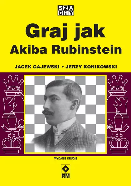 Graj jak Akiba Rubinstein