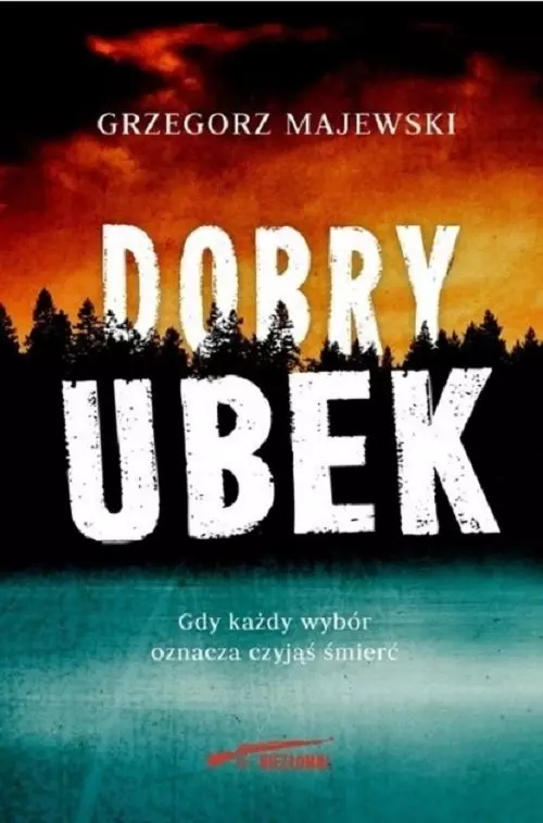 Niezłomni. Tom 2. Dobry ubek - Książki