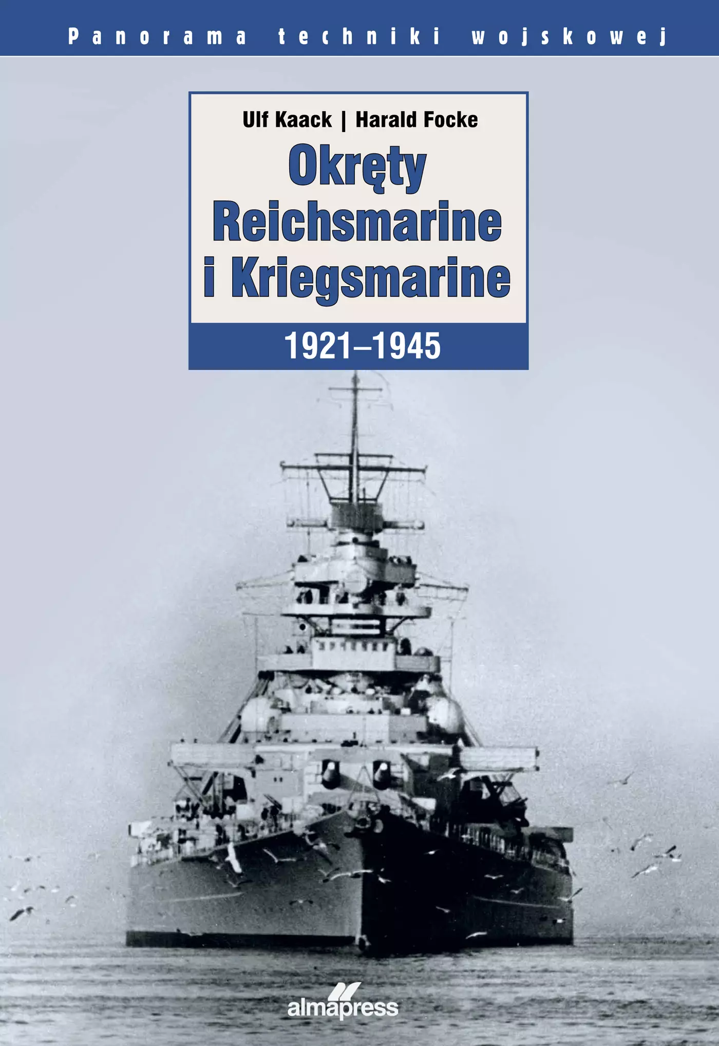 Okręty Reichsmarine i Kriegsmarine 1921-1945 - Książki