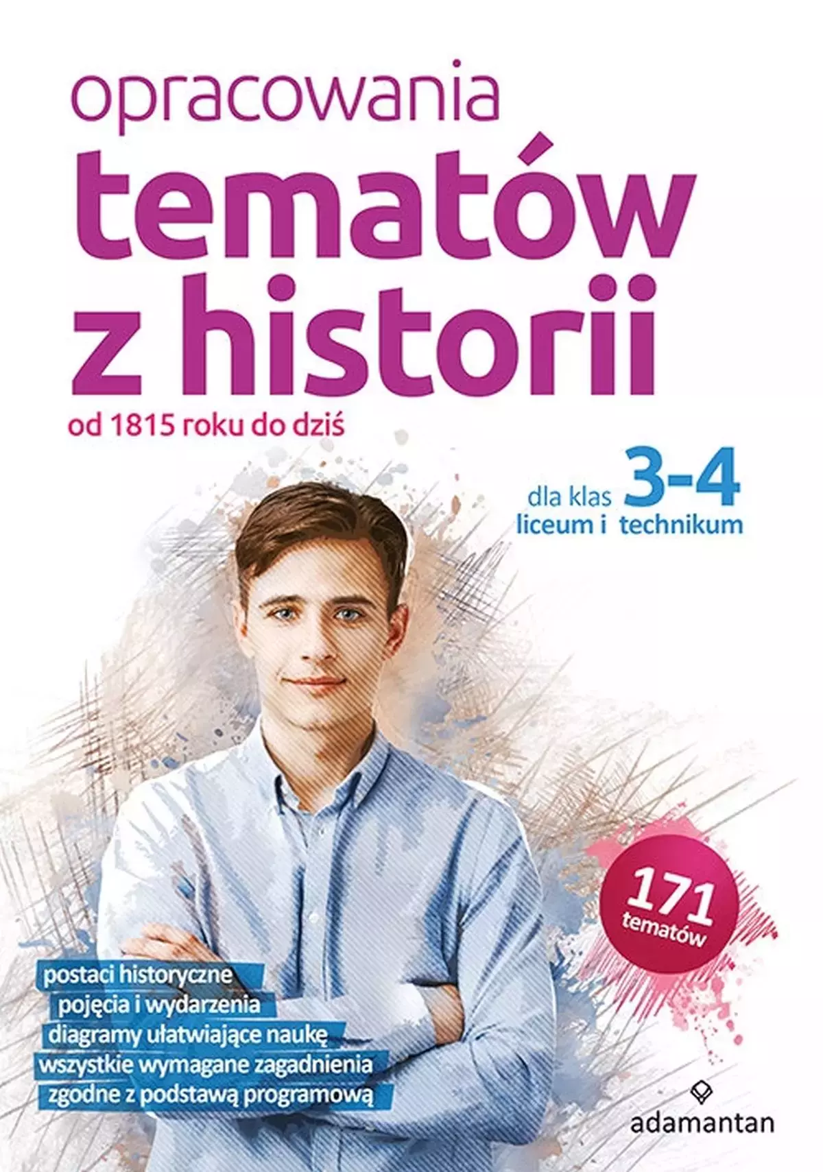 Opracowania tematów z historii od 1815 roku do dziś dla klas 3-4 liceum i technikum - Książki