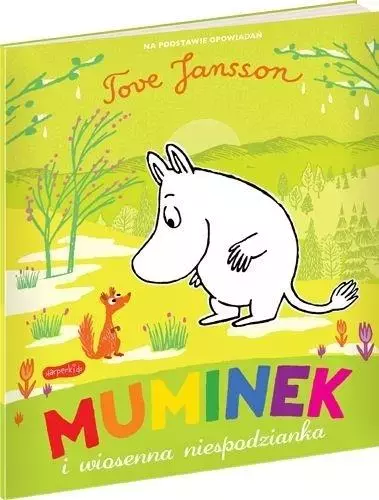 Opowieści z Doliny Muminków. Muminek i wiosenna niespodzianka - Książki