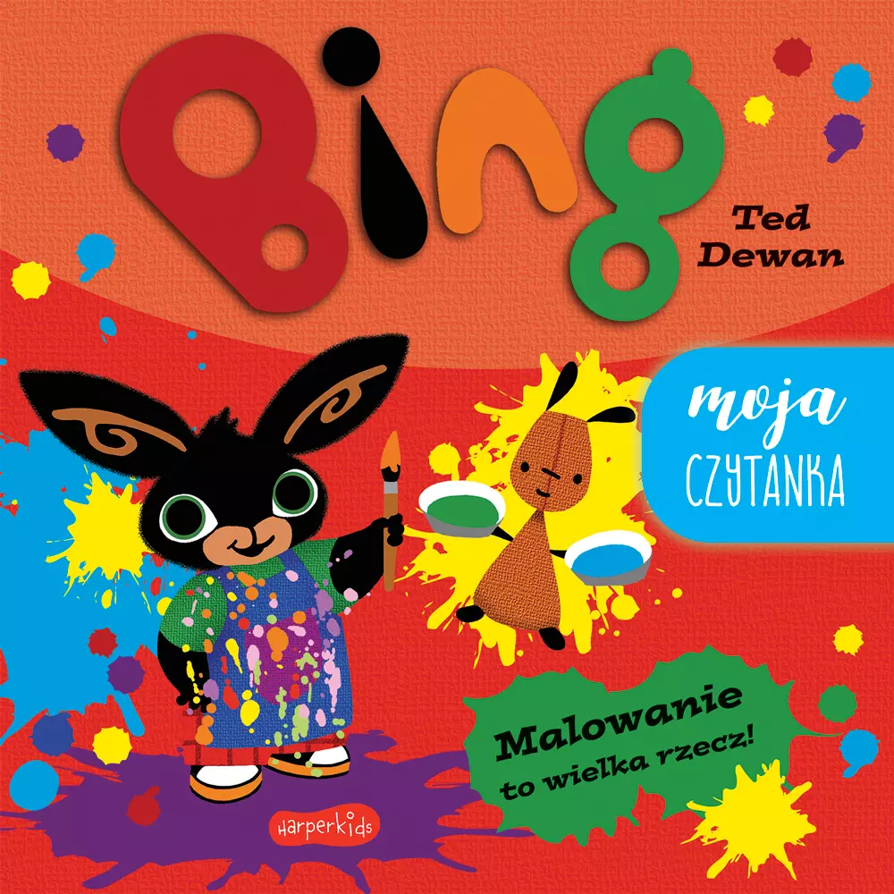 Malowanie to wielka rzecz! Bing. Moja czytanka - Książki