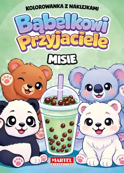 Kolorowanka z naklejkami. Bąbelkowi przyjaciele Misie - Książki