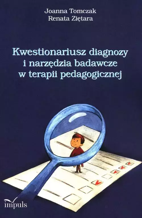 Kwestionariusz diagnozy i narzędzia badawcze w terapii pedagogicznej - Książki
