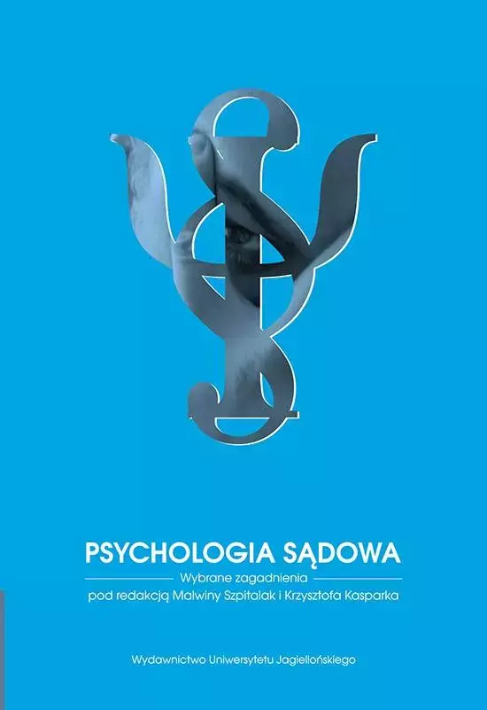 Psychologia sądowa. Wybrane zagadnienia - Książki