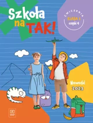 Szkoła na TAK! Karty ćwiczeń. Edukacja wczesnoszkolna. Klasa 1. Cześć 4 - Książki