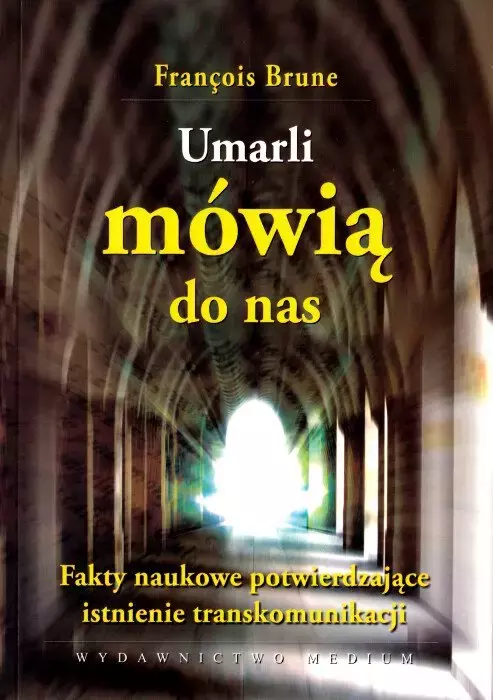 Umarli mówią do nas