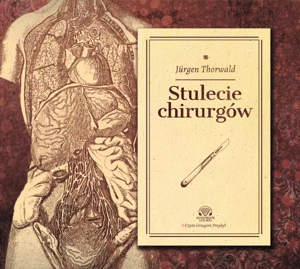 Stulecie chirurgów. Audiobook - Audiobooki