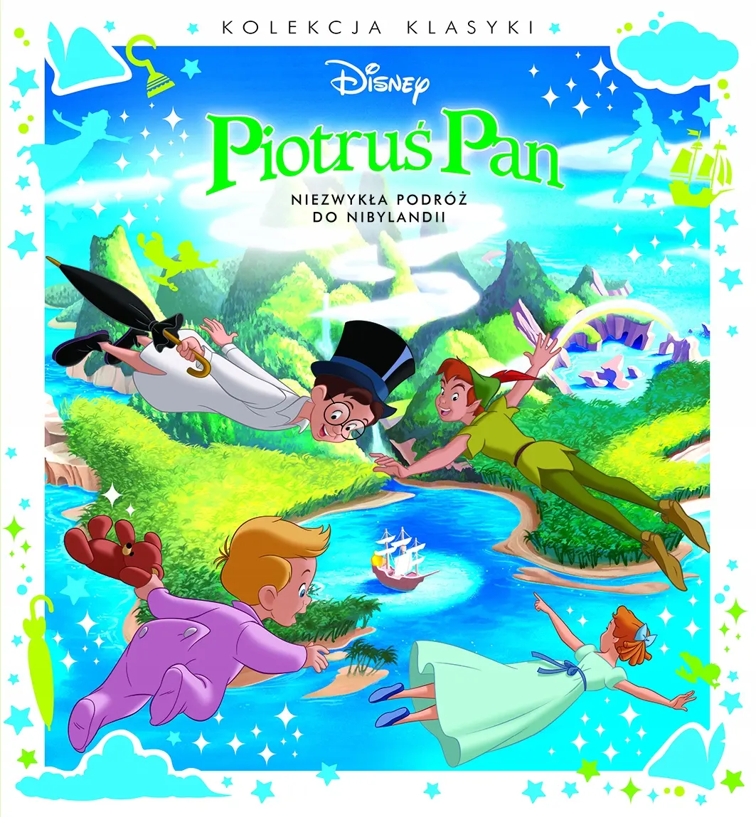 Piotruś Pan. Niezwykła podróż do Nibylandii. Disney - Książki