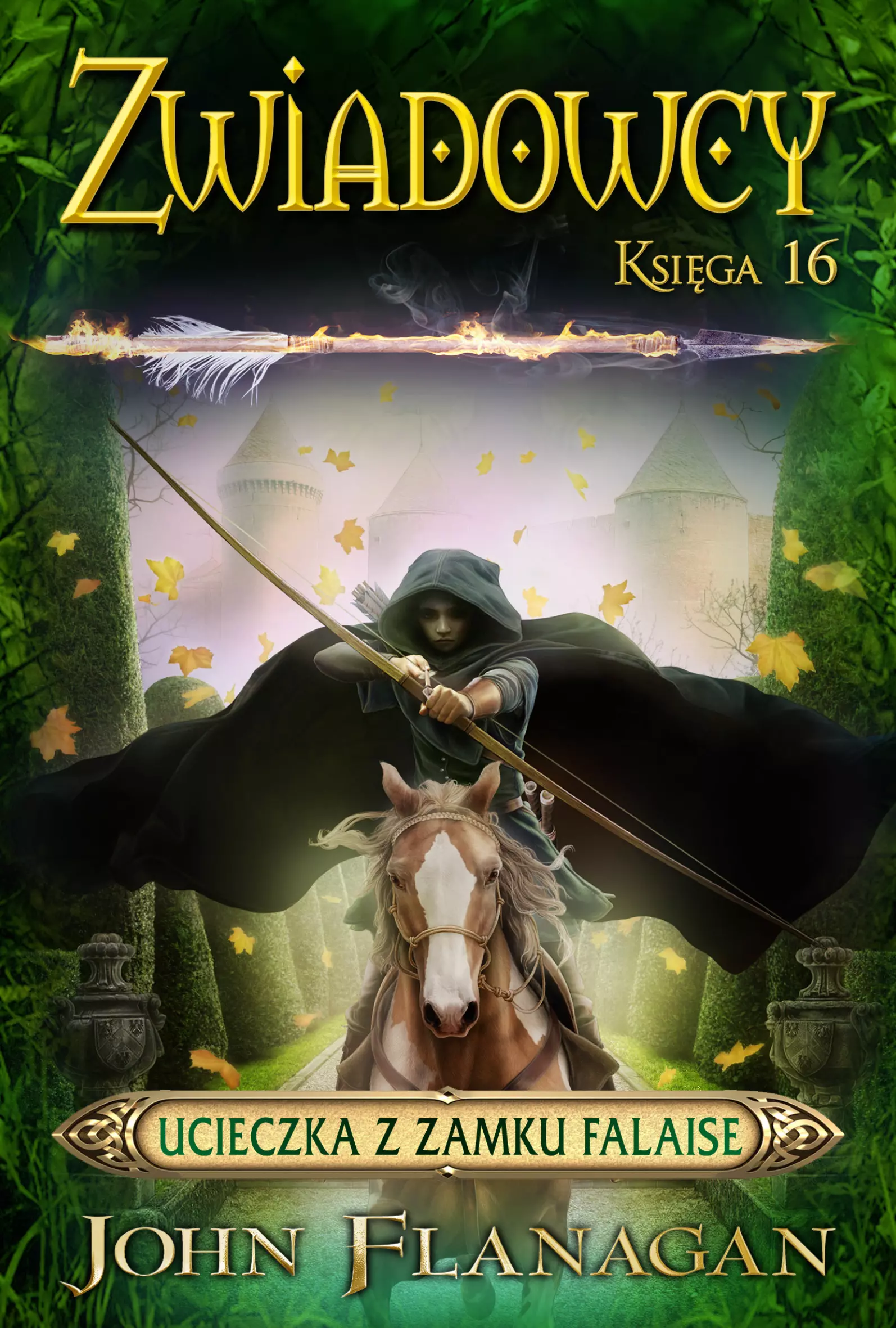 Zwiadowcy. Księga 16. Ucieczka z Zamku Falaise - Książki