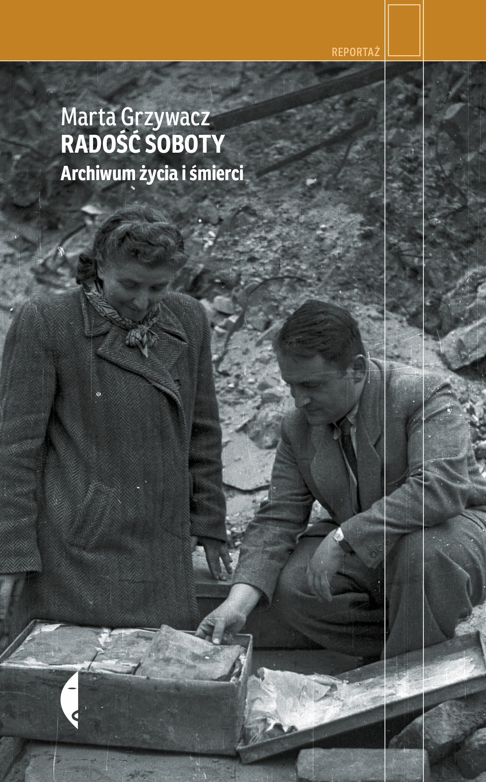 Radość soboty. Archiwum życia i śmierci - Książki