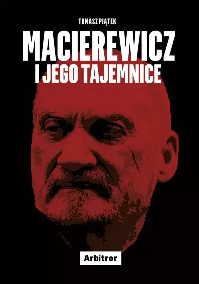 Macierewicz i jego tajemnice - Książki