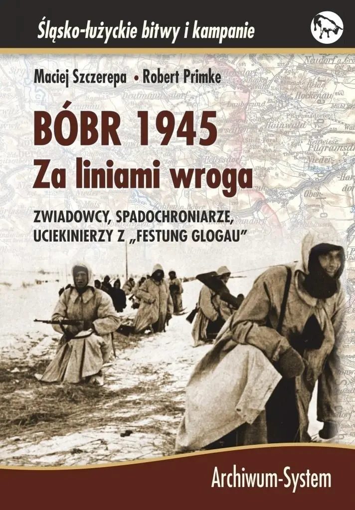 Bóbr 1945. Za liniami wroga BR - Książki