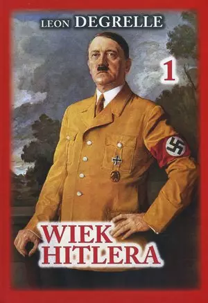 Wiek Hitlera T.1 - Książki