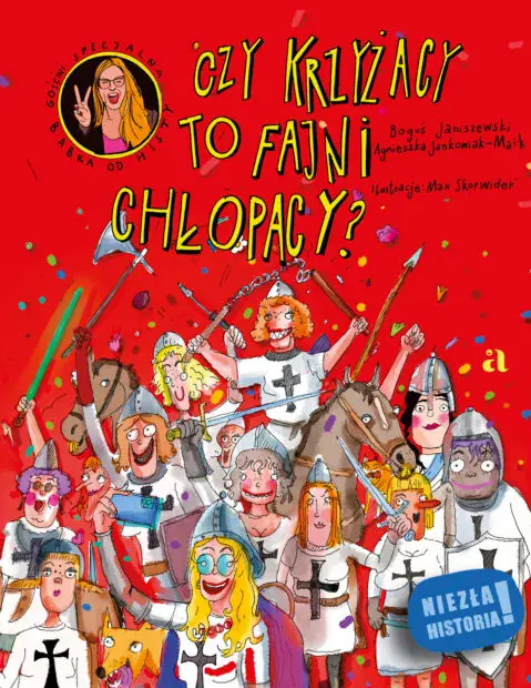 Czy Krzyżacy to fajni chłopacy? - Książki