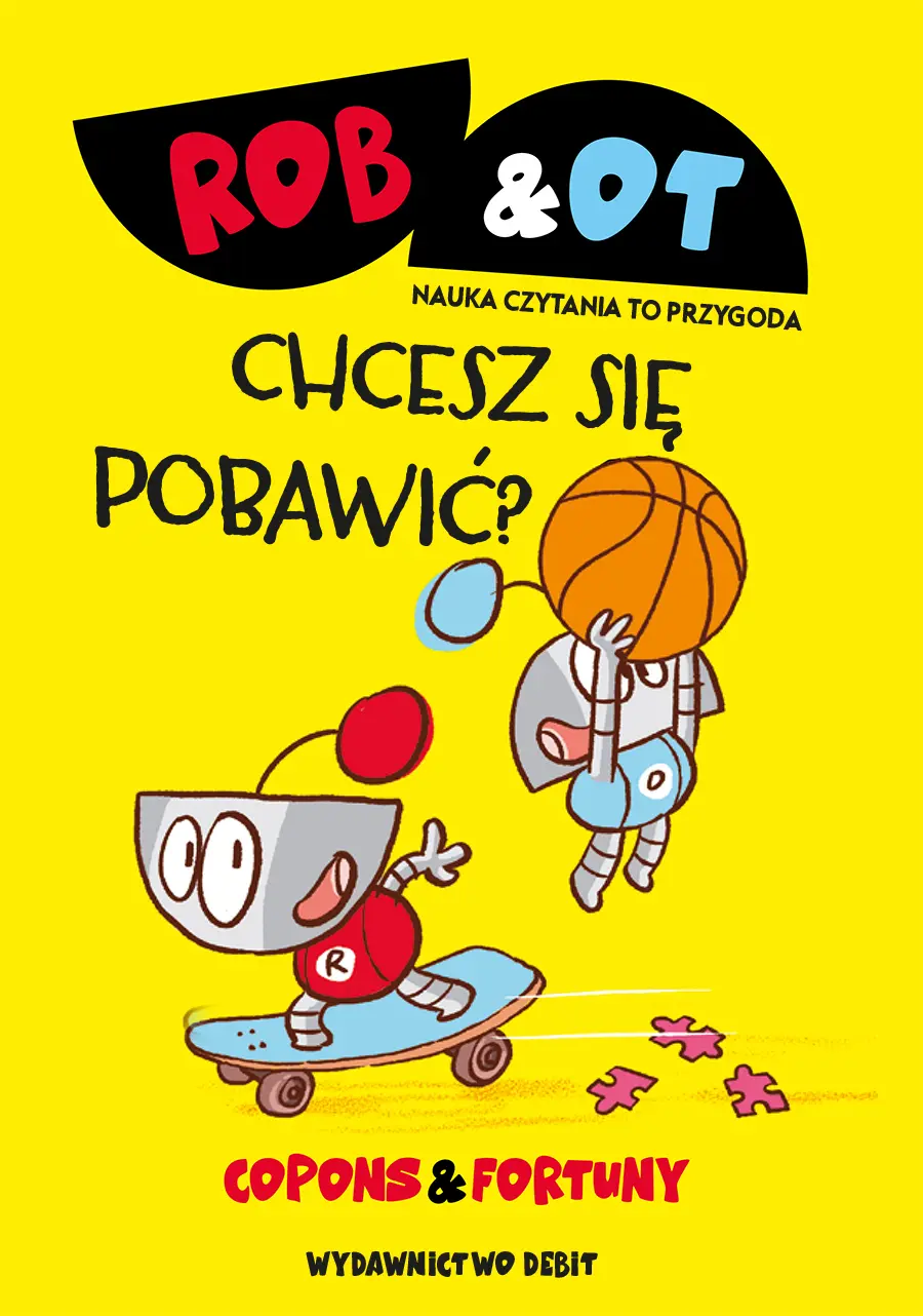 Rob & Ot. Chcesz się pobawić? (Tom 4) - Książki