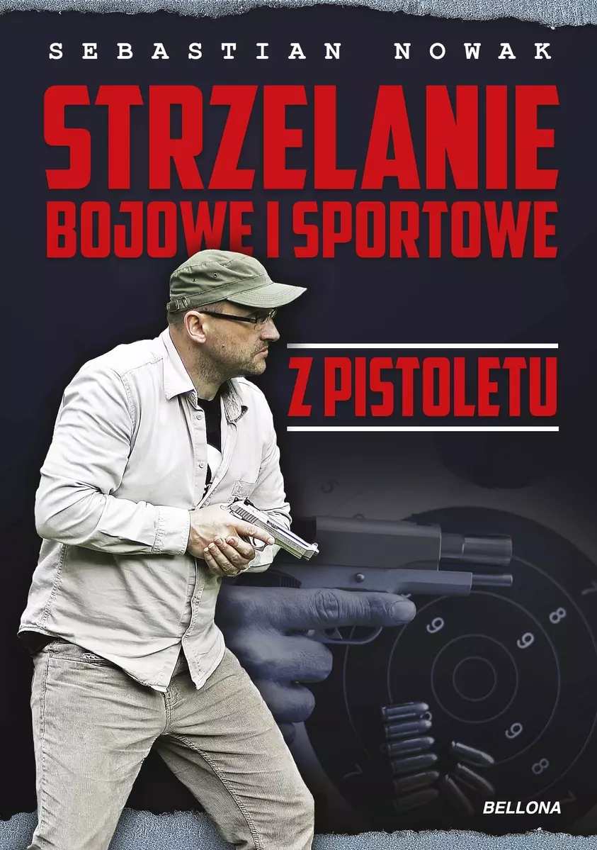 Strzelanie bojowe i sportowe z pistoletu - Książki