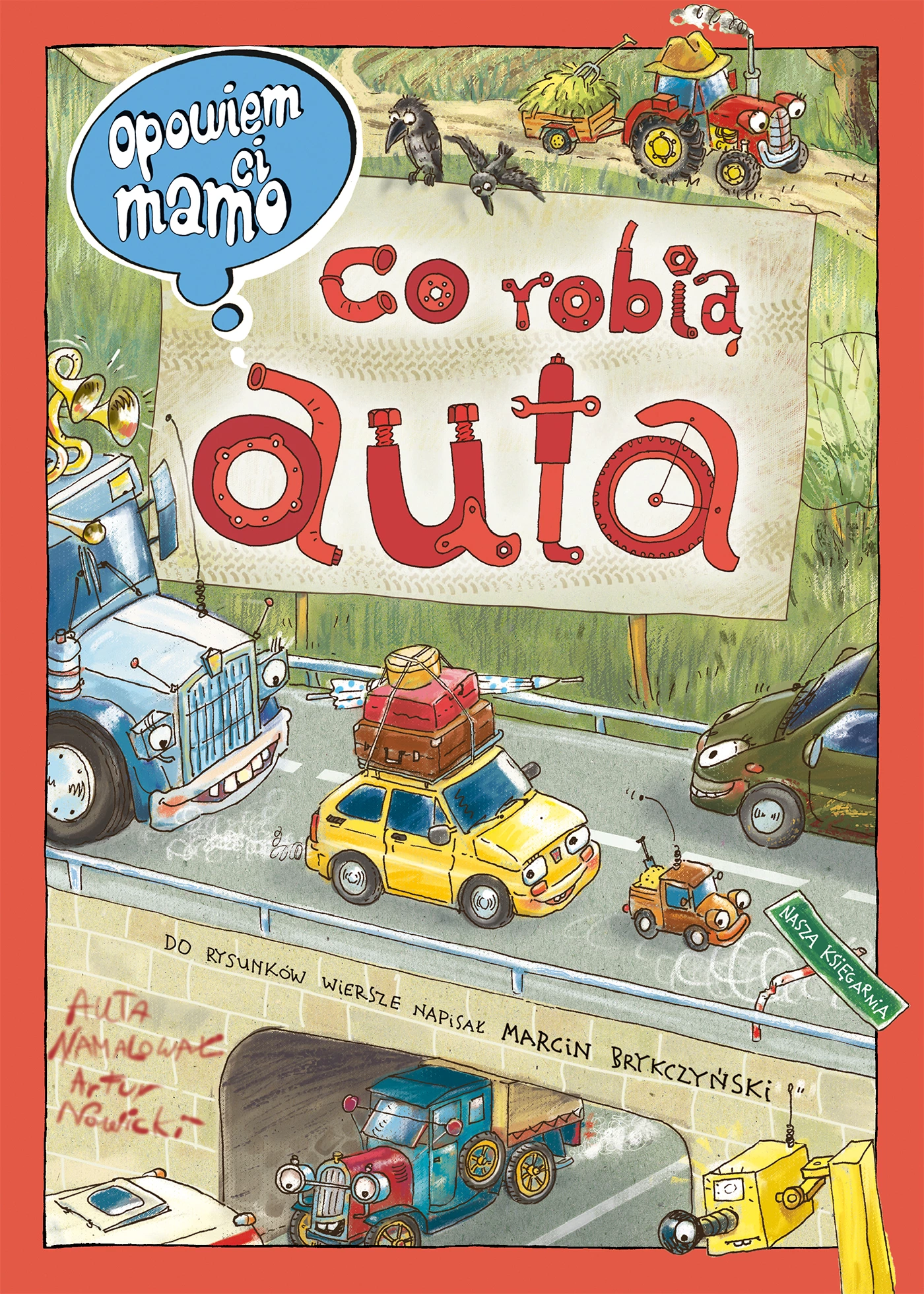 Opowiem ci, mamo, co robią auta - Książki