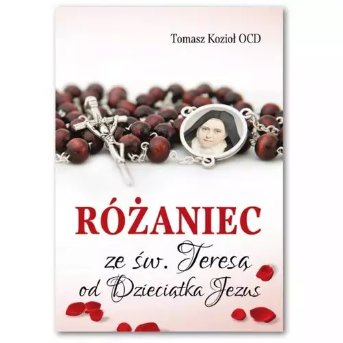 Różaniec ze św. Teresą od Dzieciątka Jezus - Książki