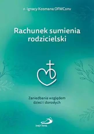Rachunek sumienia rodzicielski - Książki