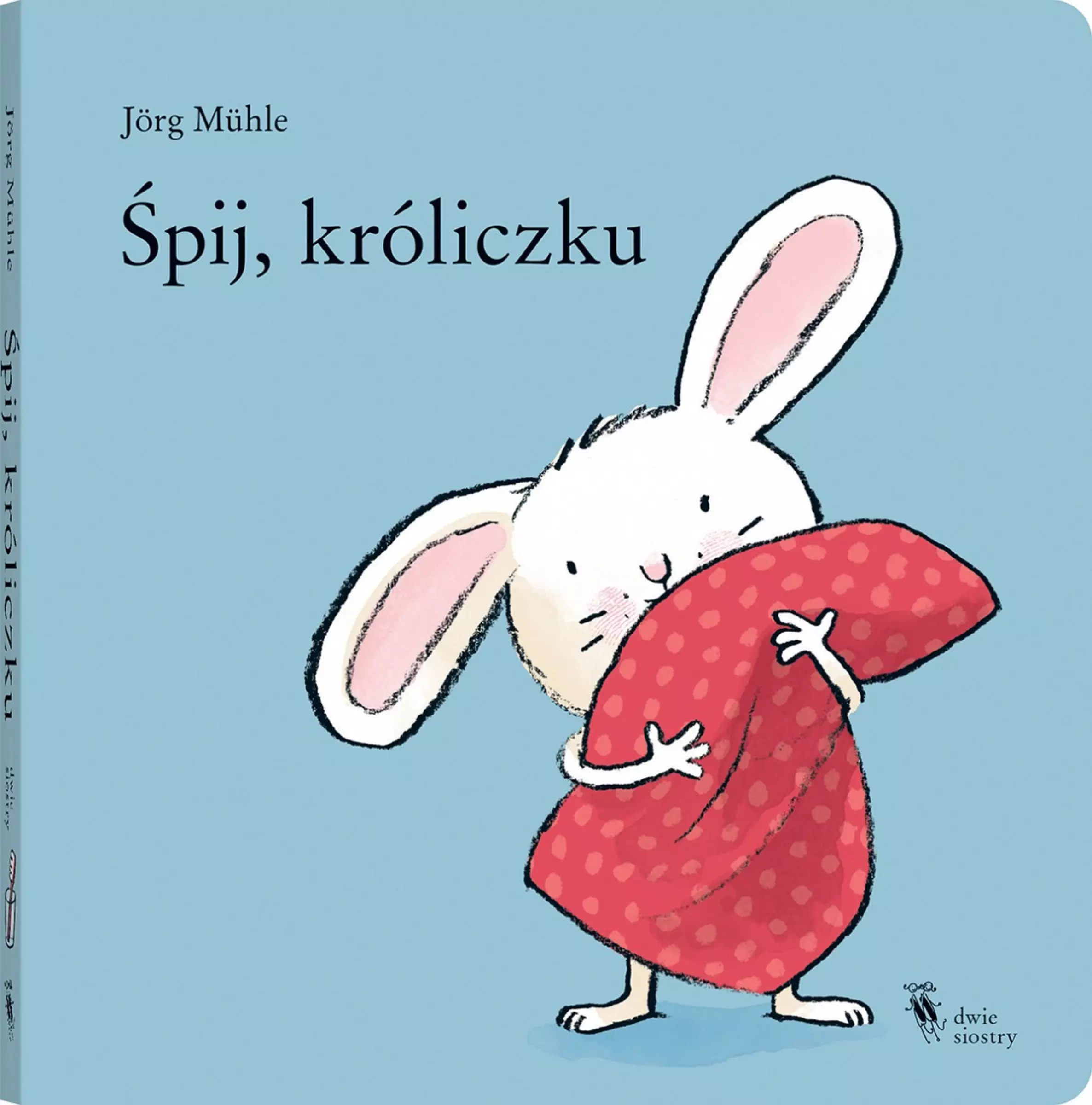 Śpij, króliczku - Książki