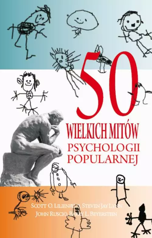 50 wielkich mitów psychologii popularnej - Książki