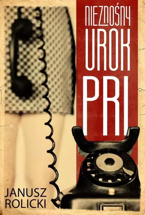 Nieznośny urok PRL - Książki