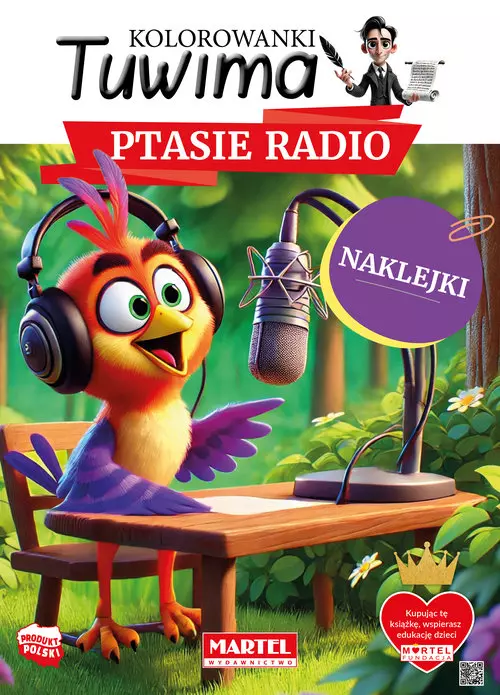 Kolorowanki Tuwima. Ptasie radio z naklejkami - Książki
