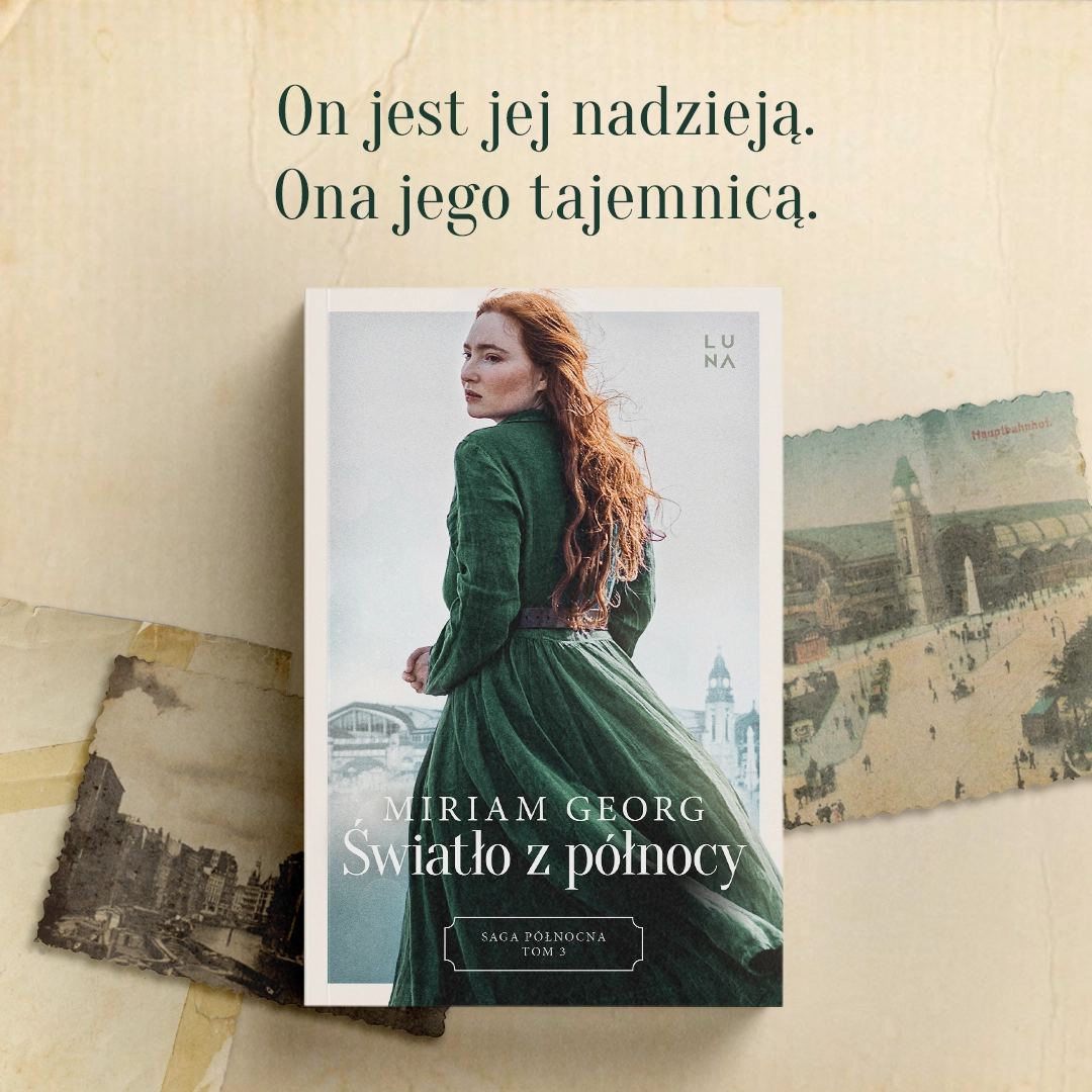 Saga Północna. Tom 3. Światło z północy - Książki