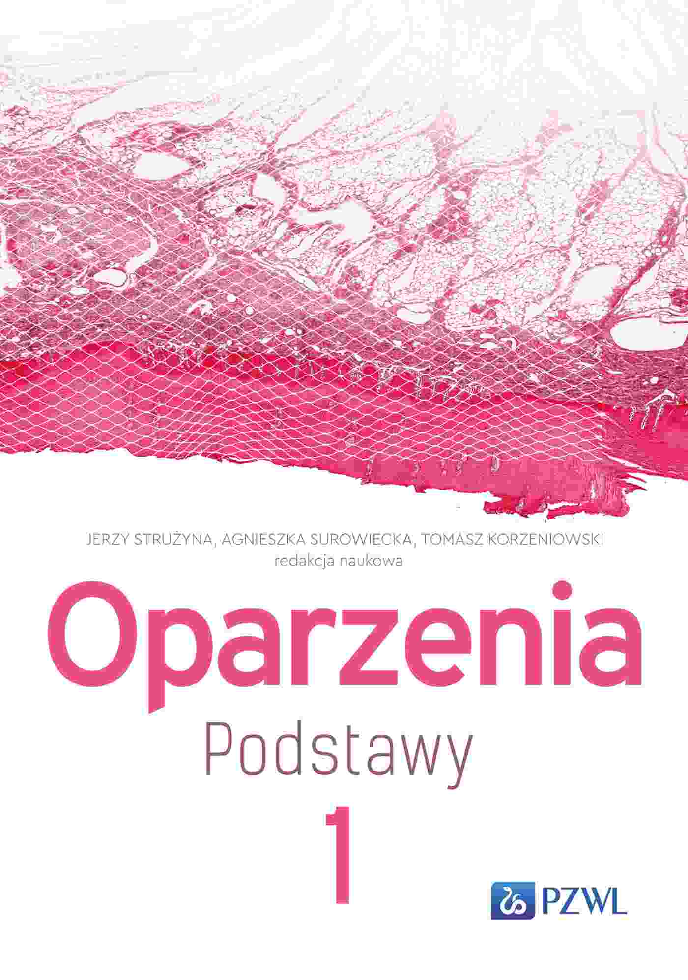 Oparzenia. Podstawy tom 1