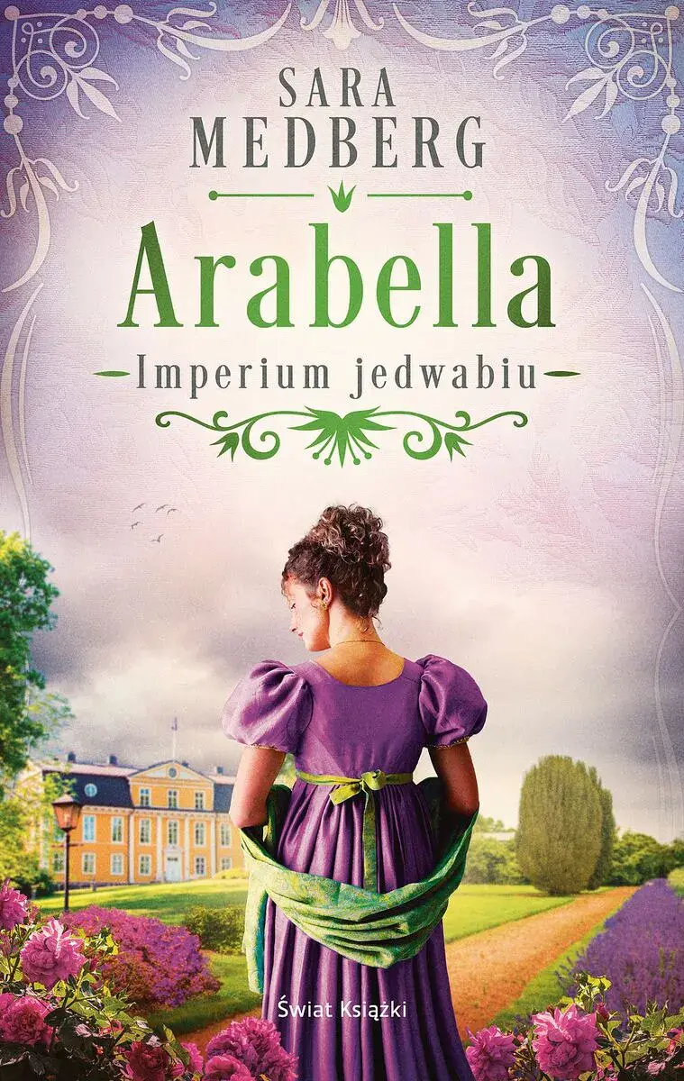 Imperium jedwabiu. Tom 2. Arabella - Książki