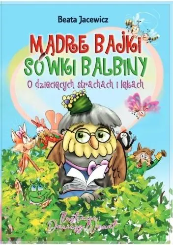 Mądre bajki Sówki Balbiny w.2