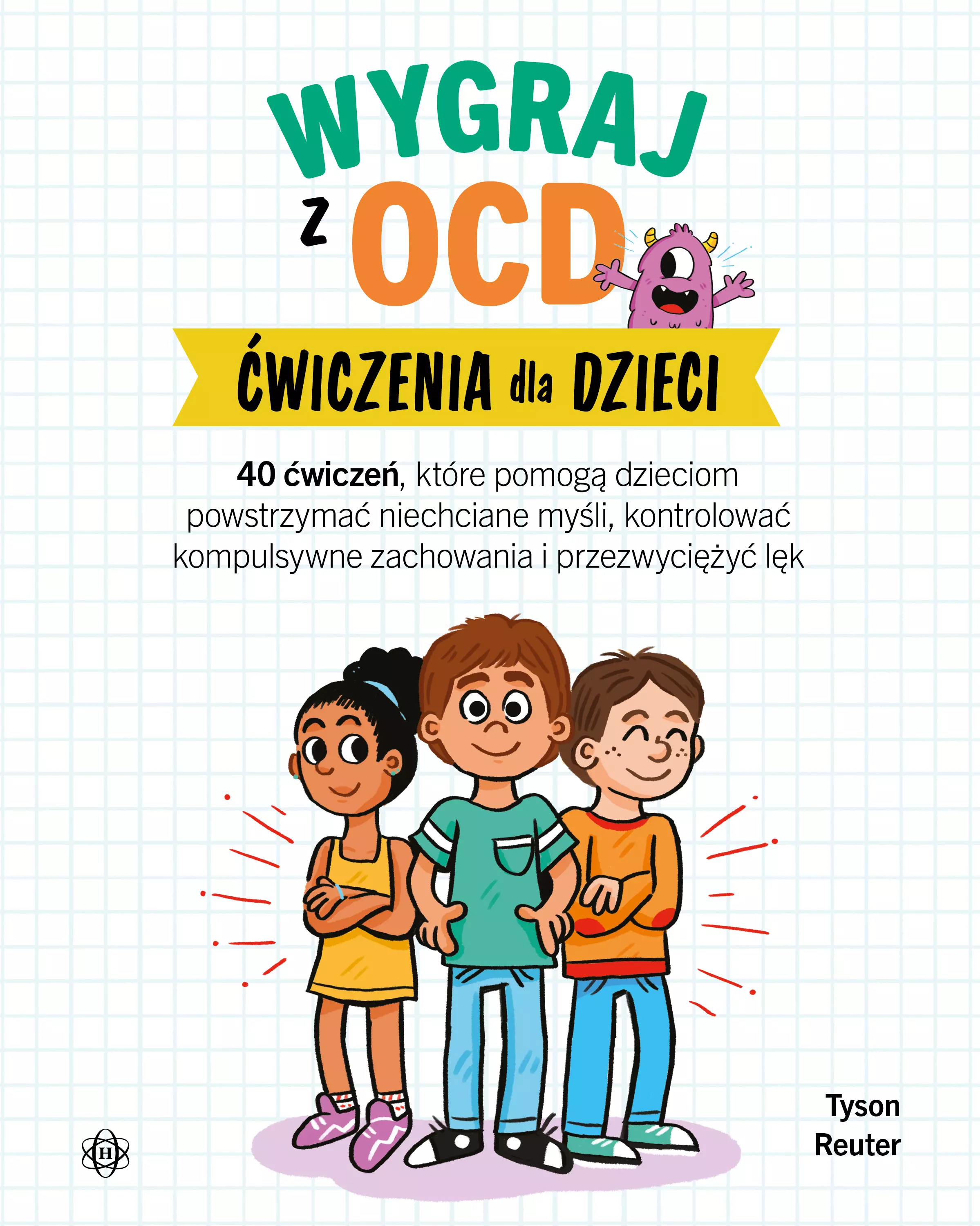 Wygraj z OCD. Ćwiczenia dla dzieci - Książki