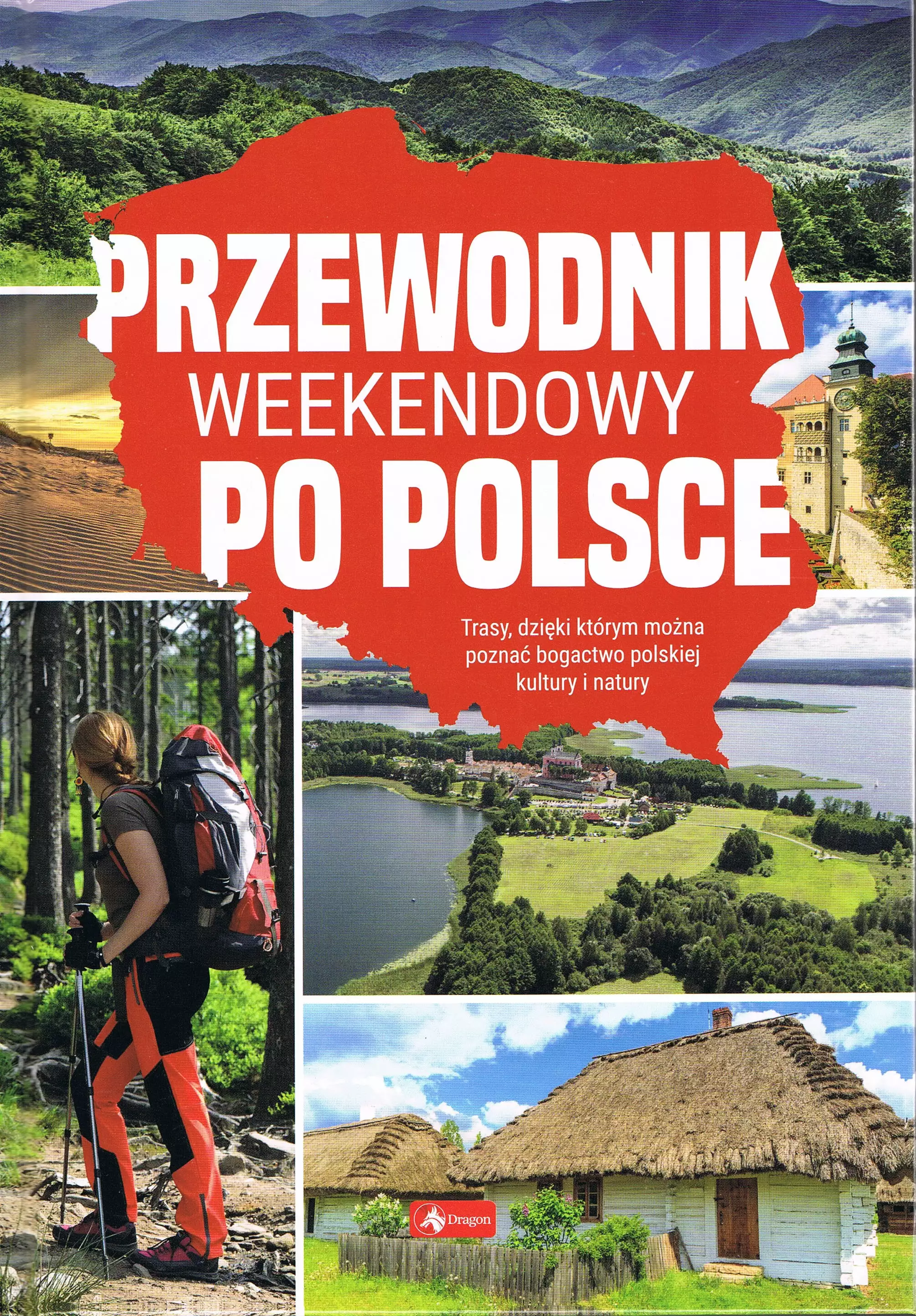 Przewodnik weekendowy po Polsce