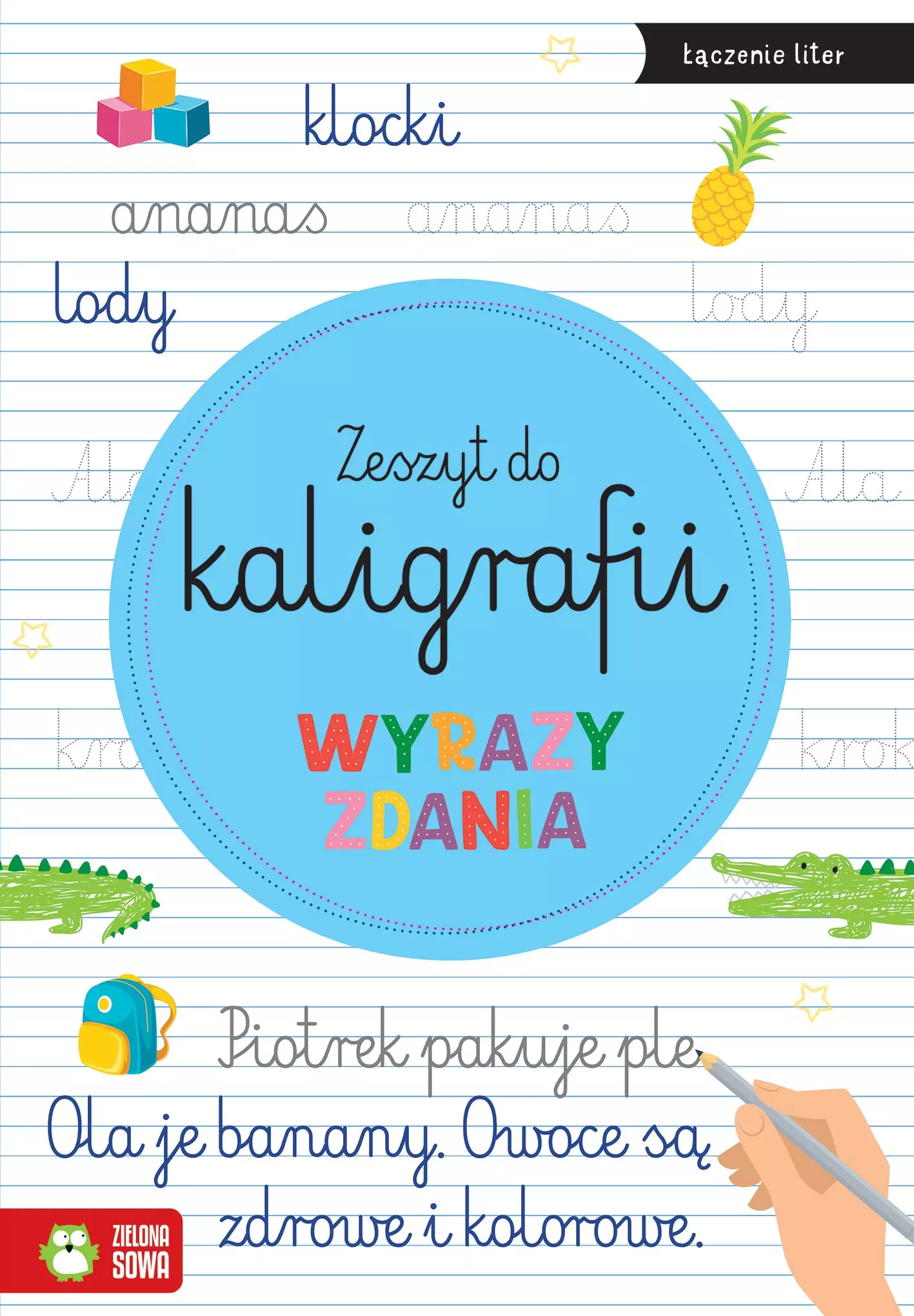 Zeszyt do kaligrafii. Wyrazy, zdania - Książki