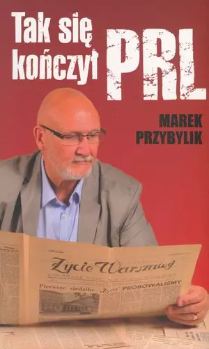 Tak się kończył PRL - Książki