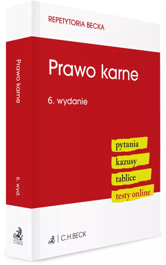 Prawo karne. Pytania. Kazusy. Tablice. Testy online, wydanie 6
